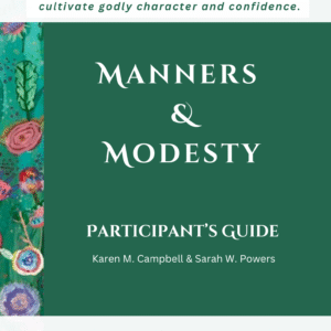 Manners & Modesty-Participant's Guide