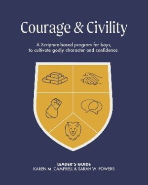 Courage & Civility-Leader's Guide