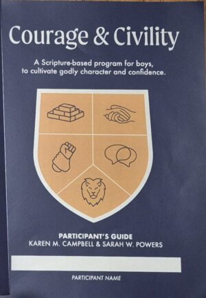 Courage & Civility-Participant's Guide